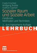 E-Book (pdf) Sozialer Raum und Soziale Arbeit von Frank Früchtel, Wolfgang Budde, Gudrun Cyprian