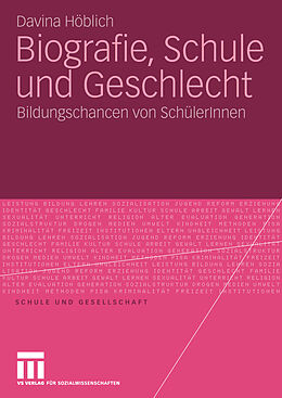 E-Book (pdf) Biografie, Schule und Geschlecht von Davina Höblich