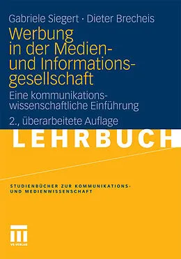 E-Book (pdf) Werbung in der Medien- und Informationsgesellschaft von Gabriele Siegert, Dieter Brecheis