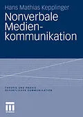 E-Book (pdf) Nonverbale Medienkommunikation von Hans Mathias Kepplinger