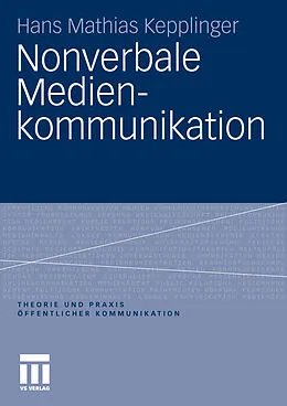 E-Book (pdf) Nonverbale Medienkommunikation von Hans Mathias Kepplinger