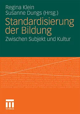 E-Book (pdf) Standardisierung der Bildung von Regina Klein, Susanne Dungs