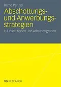 E-Book (pdf) Abschottungs- und Anwerbungsstrategien von Bernd Parusel