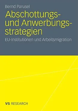 E-Book (pdf) Abschottungs- und Anwerbungsstrategien von Bernd Parusel