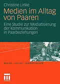 E-Book (pdf) Medien im Alltag von Paaren von Christine Linke