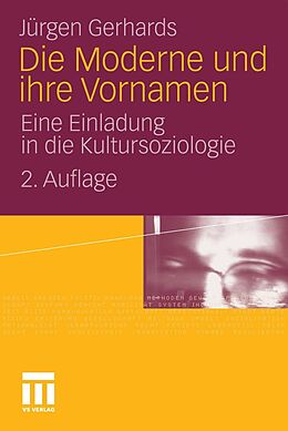 E-Book (pdf) Die Moderne und ihre Vornamen von Jürgen Gerhards