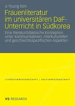 E-Book (pdf) Frauenliteratur im universitären DaF-Unterricht in Südkorea von Ji-Young Kim