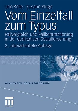 E-Book (pdf) Vom Einzelfall zum Typus von Udo Kelle, Susann Kluge