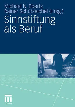 E-Book (pdf) Sinnstiftung als Beruf von Michael N. Ebertz, Rainer Schützeichel