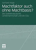 E-Book (pdf) Machtfaktor auch ohne Machtbasis? von Gerhard Hopp