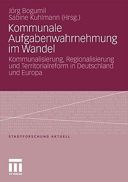 E-Book (pdf) Kommunale Aufgabenwahrnehmung im Wandel von Jörg Bogumil, Sabine Kuhlmann
