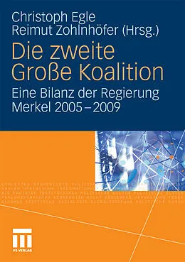 E-Book (pdf) Die zweite Große Koalition von Christoph Egle, Reimut Zohlnhöfer