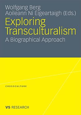 E-Book (pdf) Exploring Transculturalism von Wolfgang Berg, Aoileann Ní Éigeartaigh