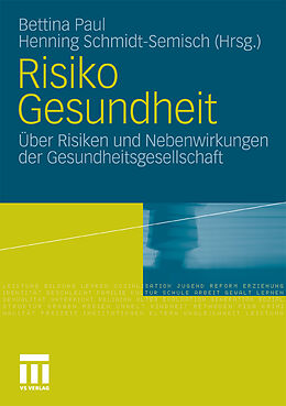 E-Book (pdf) Risiko Gesundheit von Bettina Paul, Henning Schmidt-Semisch