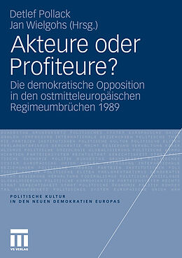 E-Book (pdf) Akteure oder Profiteure? von Detlef Pollack, Jan Wielgohs