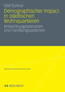 E-Book (pdf) Demographischer Impact in städtischen Wohnquartieren von Olaf Schnur