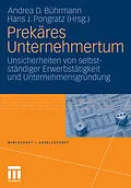 E-Book (pdf) Prekäres Unternehmertum von Andrea D. Bührmann, Hans J. Pongratz