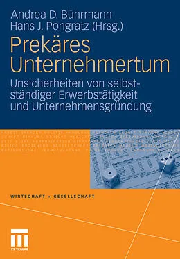 E-Book (pdf) Prekäres Unternehmertum von Andrea D. Bührmann, Hans J. Pongratz