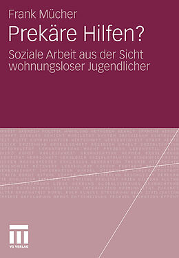 E-Book (pdf) Prekäre Hilfen? von Frank Mücher