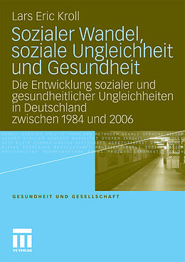 E-Book (pdf) Sozialer Wandel, soziale Ungleichheit und Gesundheit von Lars Eric Kroll