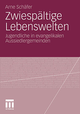 E-Book (pdf) Zwiespältige Lebenswelten von Arne Schäfer