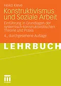 E-Book (pdf) Konstruktivismus und Soziale Arbeit von Heiko Kleve