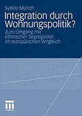 E-Book (pdf) Integration durch Wohnungspolitik? von Sybille Münch