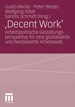 E-Book (pdf) ,Decent Work von Guido Becke, Peter Bleses, Wolfgang Ritter