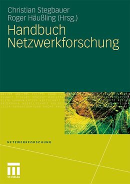 E-Book (pdf) Handbuch Netzwerkforschung von Christian Stegbauer, Roger Häußling