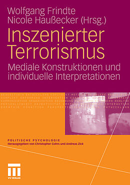 E-Book (pdf) Inszenierter Terrorismus von Wolfgang Frindte, Nicole Haußecker