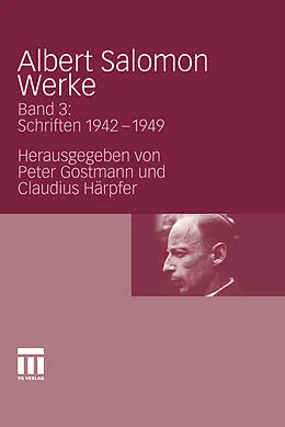 E-Book (pdf) Albert Salomon Werke von Peter Gostmann, Claudius Härpfer