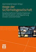E-Book (pdf) Wege der Sicherheitsgesellschaft von Axel Groenemeyer