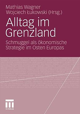 E-Book (pdf) Alltag im Grenzland von Mathias Wagner, Wojciech  ukowski
