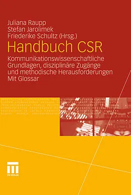 E-Book (pdf) Handbuch CSR von Juliana Raupp, Stefan Jarolimek, Friederike Schultz