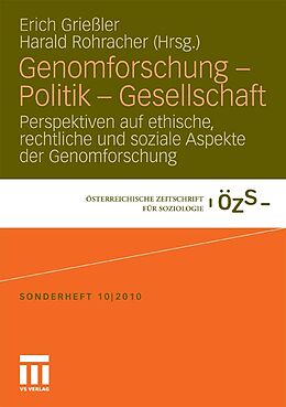 E-Book (pdf) Genomforschung - Politik - Gesellschaft von Erich Grießler, Harald Rohracher