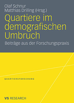 E-Book (pdf) Quartiere im demografischen Umbruch von Olaf Schnur, Matthias Drilling