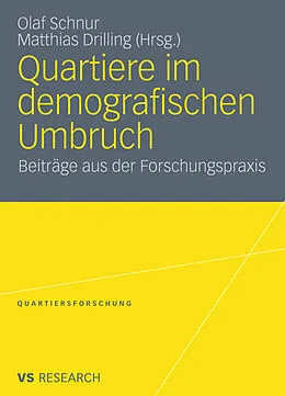 E-Book (pdf) Quartiere im demografischen Umbruch von Olaf Schnur, Matthias Drilling