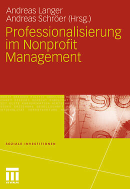 E-Book (pdf) Professionalisierung im Nonprofit Management von Andreas Langer, Andreas Schröer