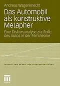 E-Book (pdf) Das Automobil als konstruktive Metapher von Andreas Wagenknecht