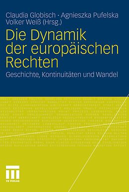 E-Book (pdf) Die Dynamik der europäischen Rechten von Claudia Globisch, Agnieszka Pufelska, Volker Weiß