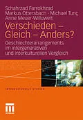 E-Book (pdf) Verschieden - Gleich - Anders? von Schahrzad Farrokhzad, Markus Ottersbach, Michael Tunc