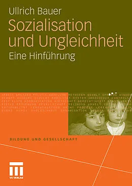 E-Book (pdf) Sozialisation und Ungleichheit von Ullrich Bauer