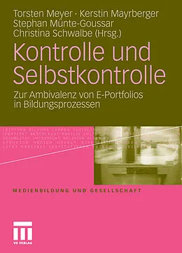 E-Book (pdf) Kontrolle und Selbstkontrolle von Torsten Meyer, Kerstin Mayrberger, Stephan Münte-Goussar