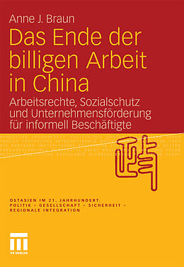 E-Book (pdf) Das Ende der billigen Arbeit in China von Anne J. Braun