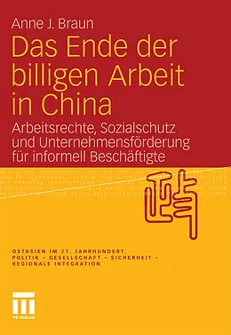 E-Book (pdf) Das Ende der billigen Arbeit in China von Anne J. Braun