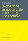 E-Book (pdf) Ökologische Lernpotenziale in Beratung und Therapie von Peter Busch