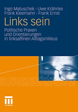 E-Book (pdf) Links sein von Ingo Matuschek, Uwe Krähnke, Frank Kleemann