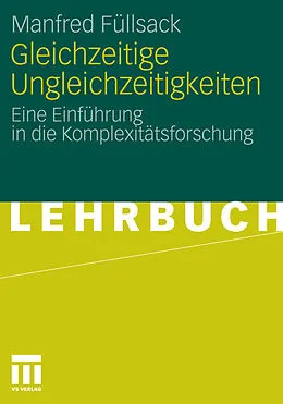 E-Book (pdf) Gleichzeitige Ungleichzeitigkeiten von Manfred Füllsack