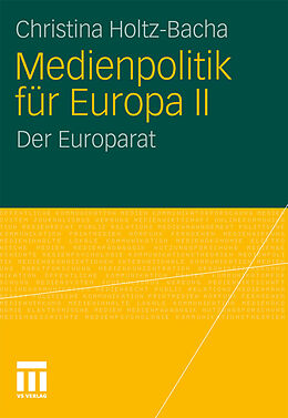 E-Book (pdf) Medienpolitik für Europa II von Christina Holtz-Bacha