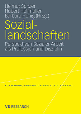 E-Book (pdf) Soziallandschaften von Helmut Spitzer, Hubert Höllmüller, Barbara Hönig